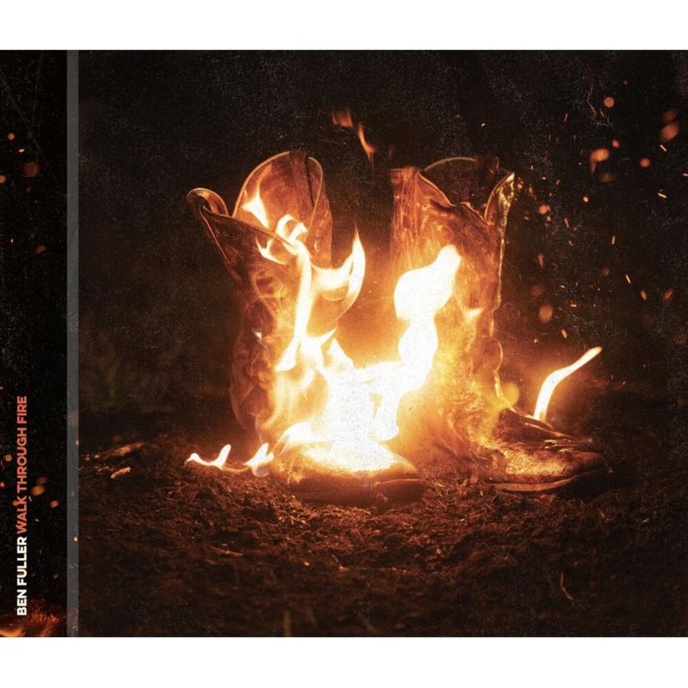 Ben Fuller - Walk Through Fire  CD